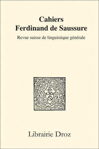 Cahiers Ferdinand de Saussure, vol. 76 (2023)