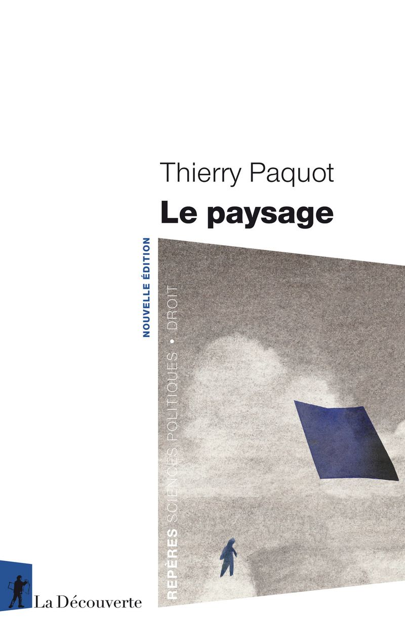 Thierry Paquot, Le Paysage