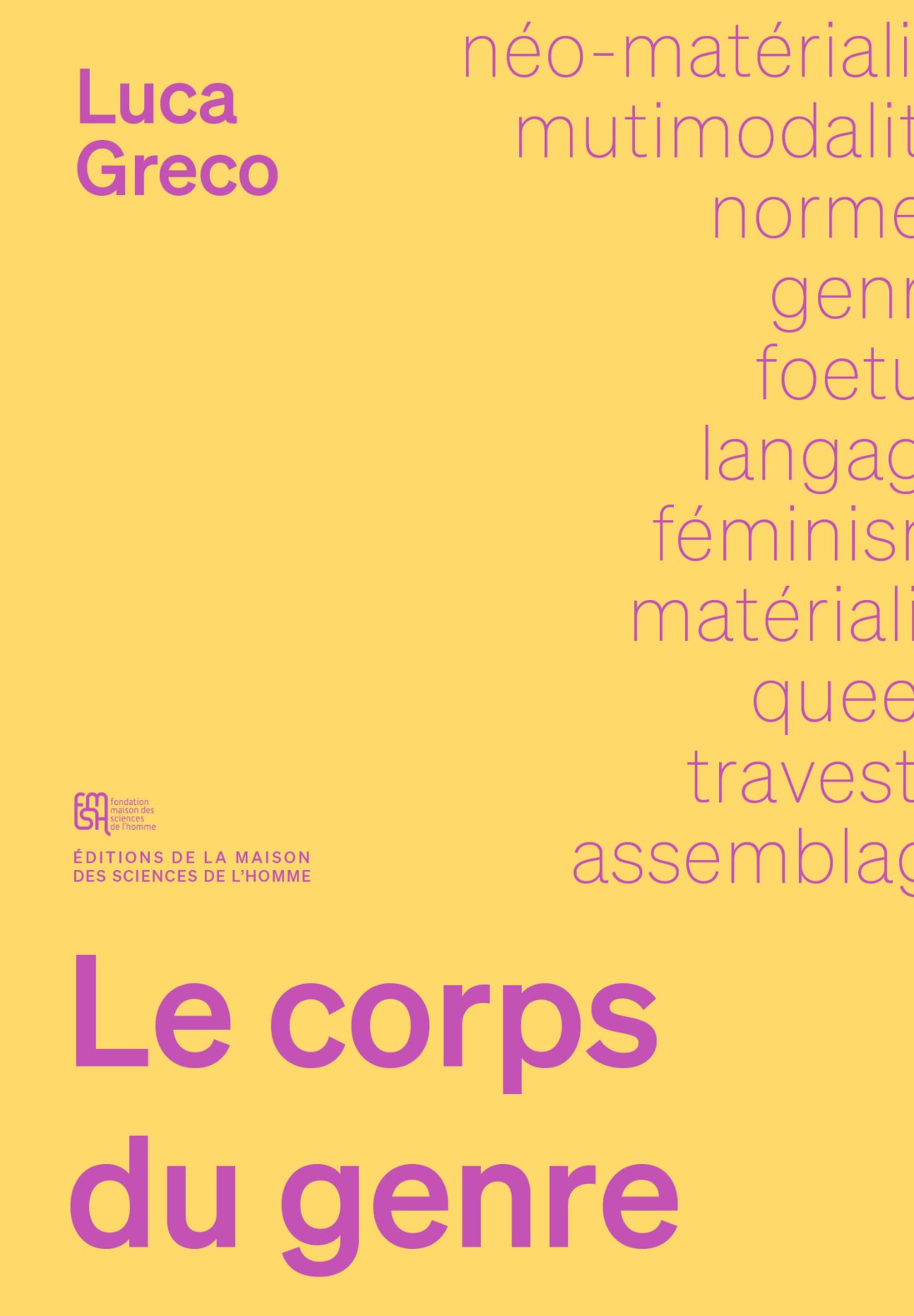 Luca Greco, Le corps du genre. Langage, matière et non humain