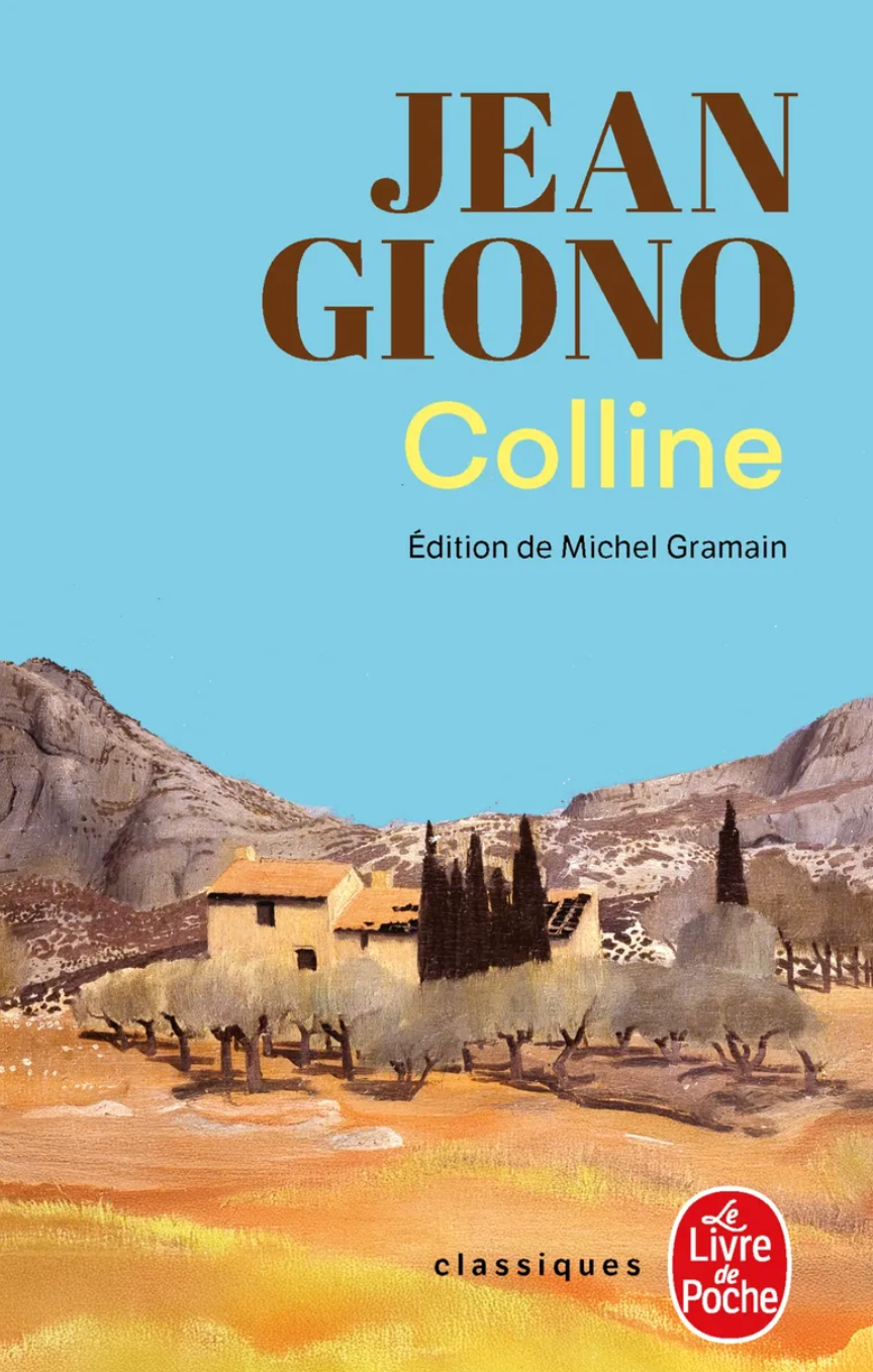 Jean Giono, Colline