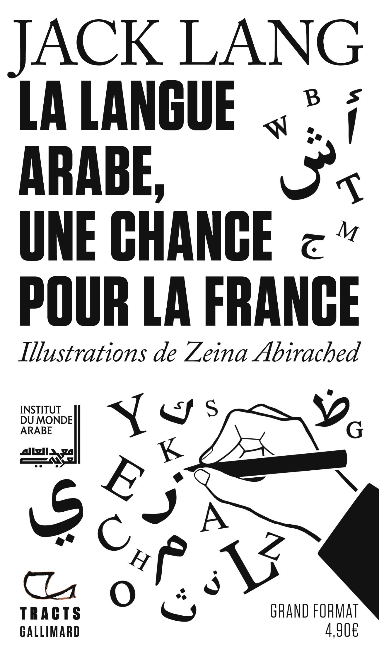 Jack Lang, La Langue arabe, une chance pour la France
