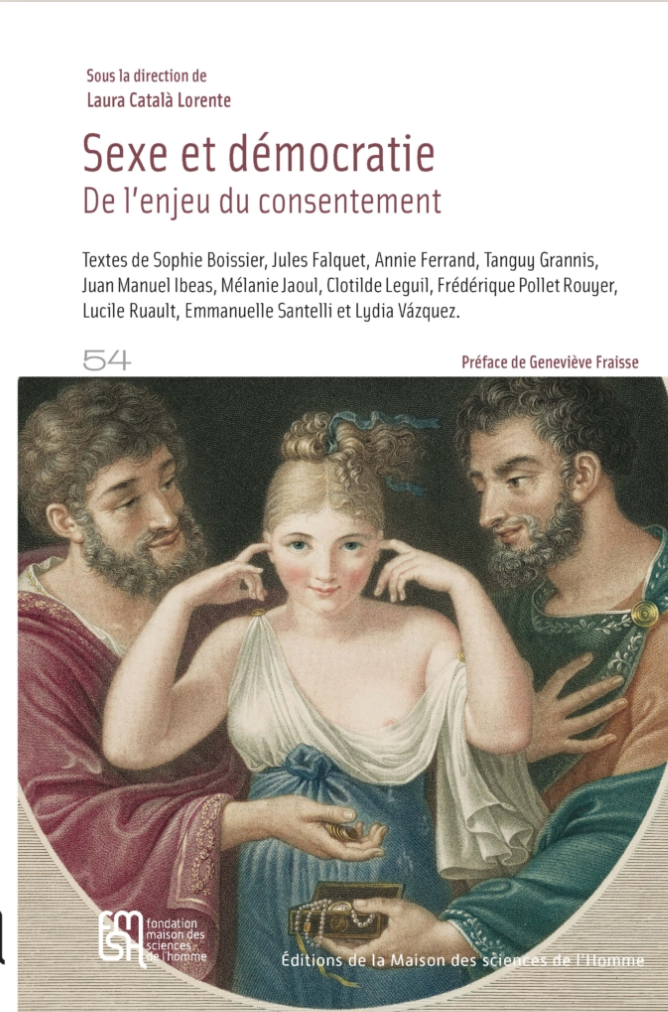Laura Català Lorente (dir.), Sexe et démocratie. De l'enjeu du consentement