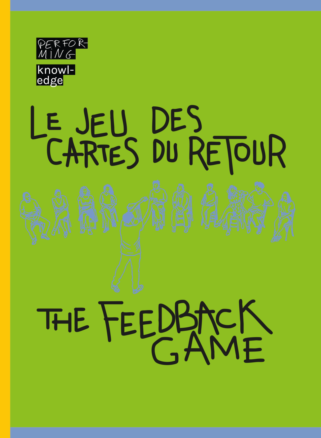 Chloé Déchery & Marion Boudier, Le Jeu des Cartes du Retour