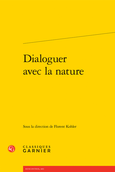 Florent Kohler (dir.), Dialoguer avec la nature