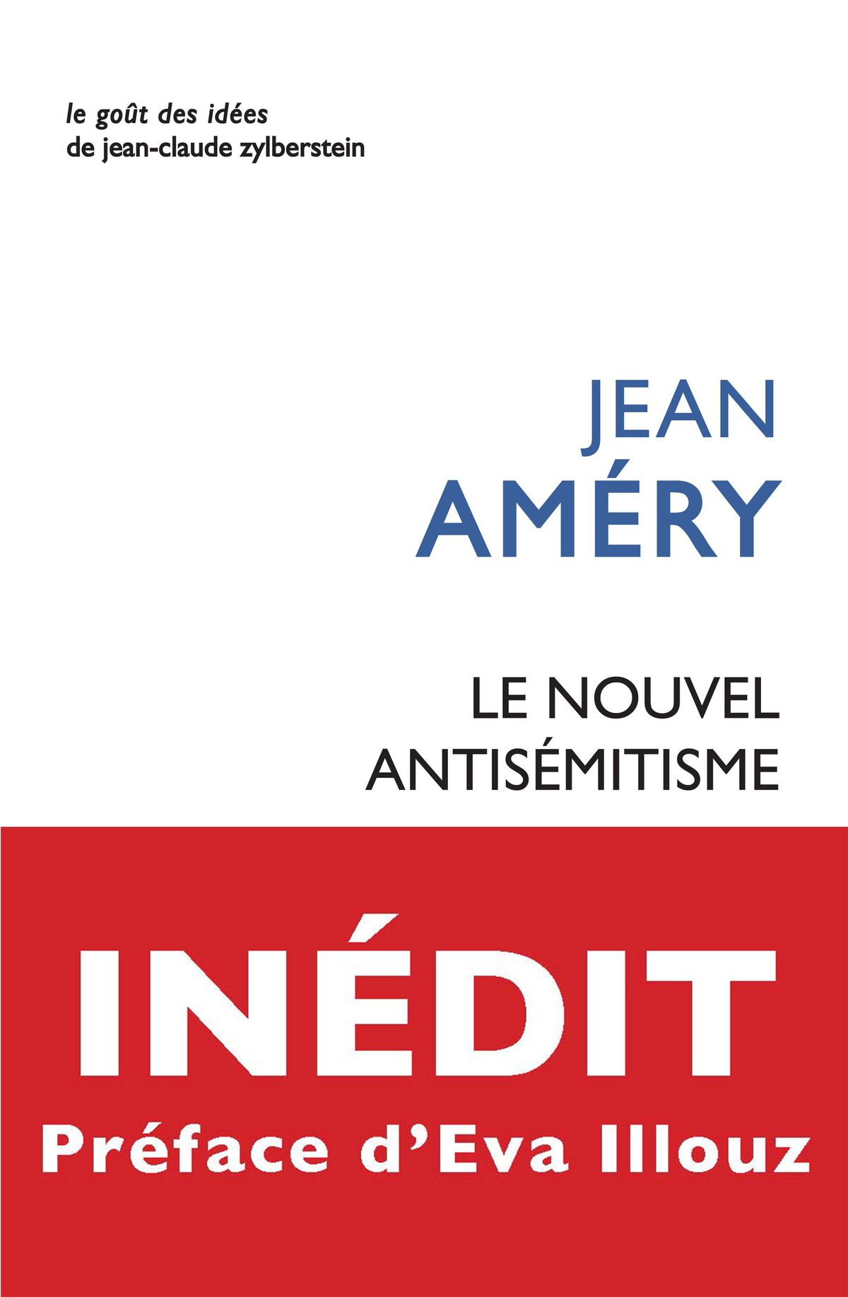 Jean Améry, Le nouvel antisémitisme