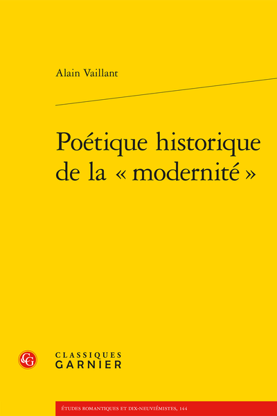Alain Vaillant, Poétique historique de la