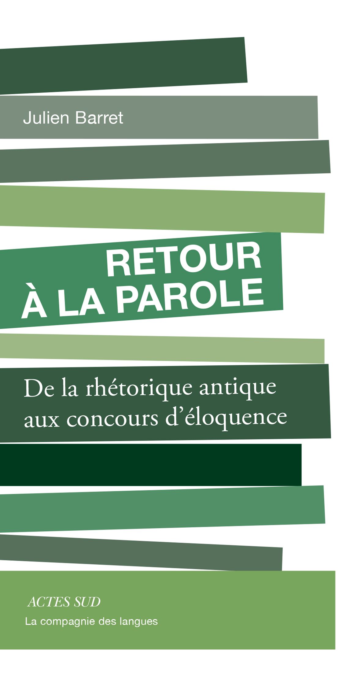 Julien Barret, Retour à la parole