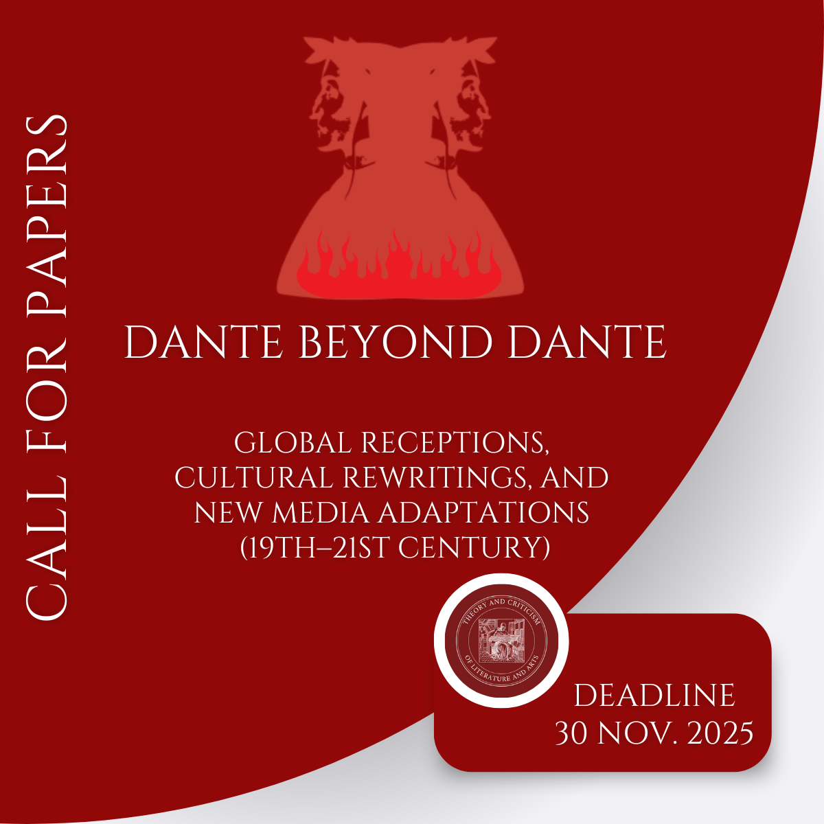 Dante Beyond Dante. Global Receptions, Cultural Rewritings, and New Media Adaptations, 19th–21st c. (Theory and Criticism of Literature and Arts Journal)