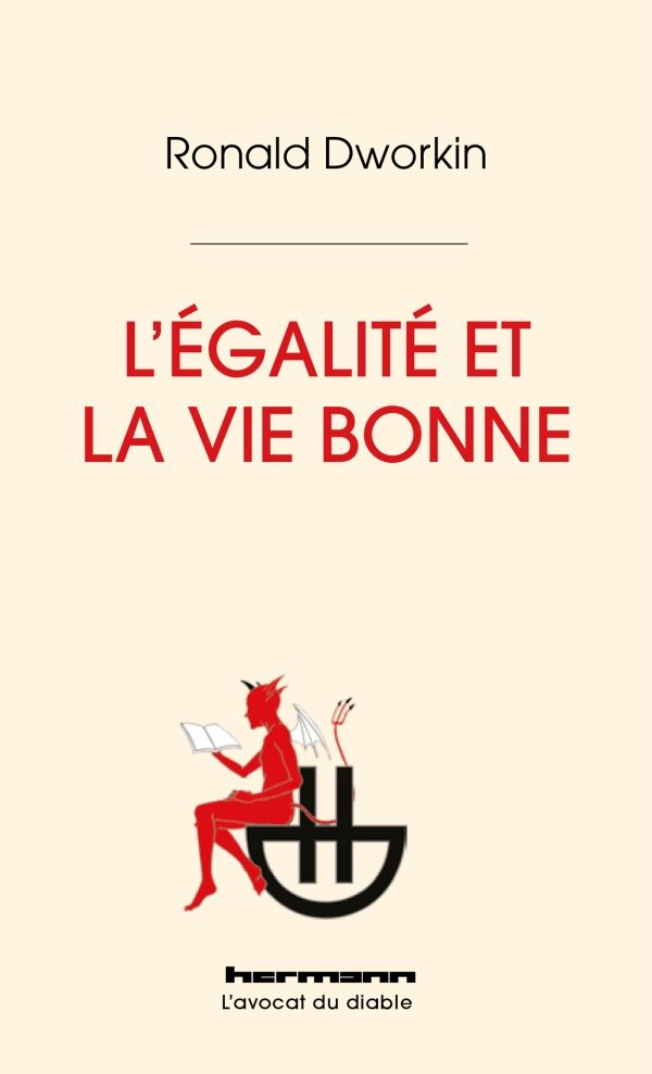 Ronald Dworkin, L'égalité et la vie bonne