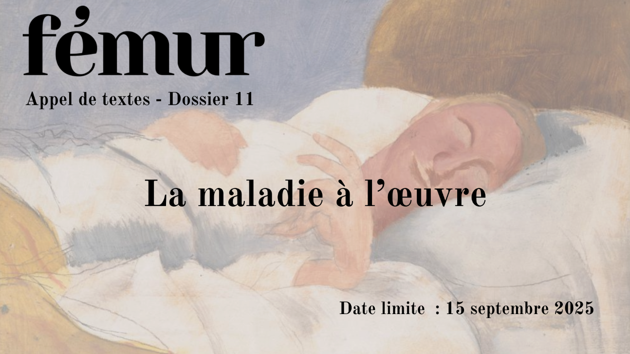 La maladie à l'œuvre (Revue Fémur, n° 11)