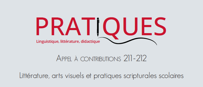 Littérature, arts visuels et pratiques scripturales scolaires (revue Pratiques)