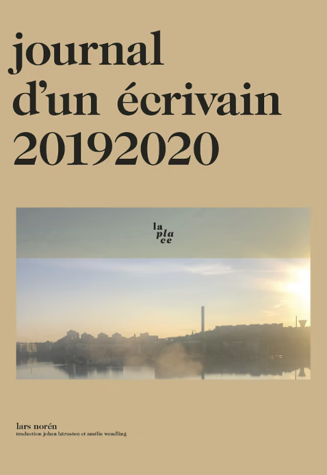 Lars Noren, Journal d'un écrivain 2019-2020
