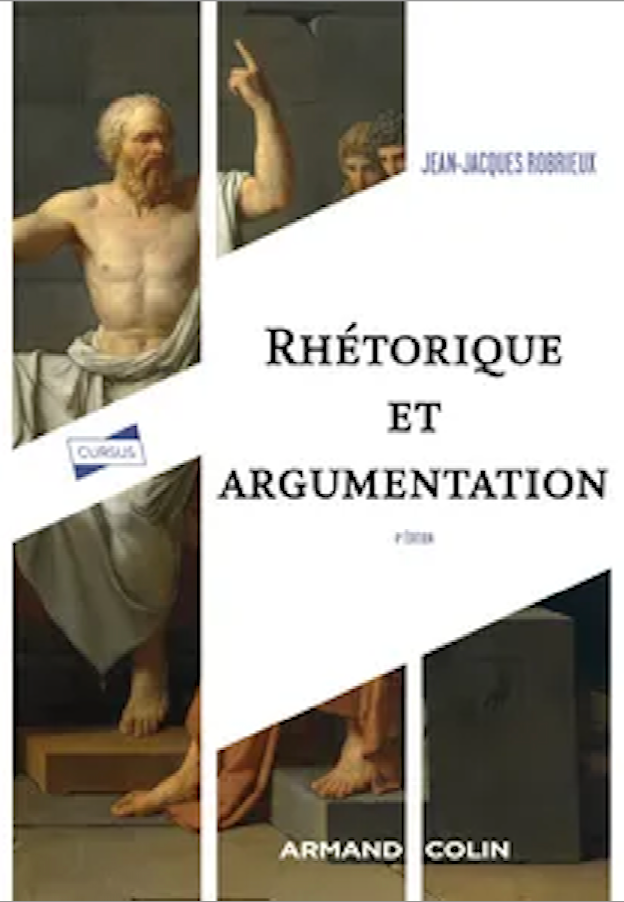 Jean-Jacques Robrieux, Rhétorique et argumentation