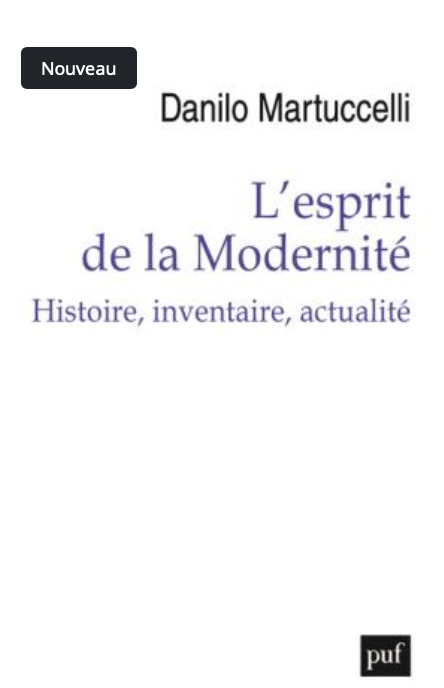 Danilo Martuccelli, L'esprit de la Modernité