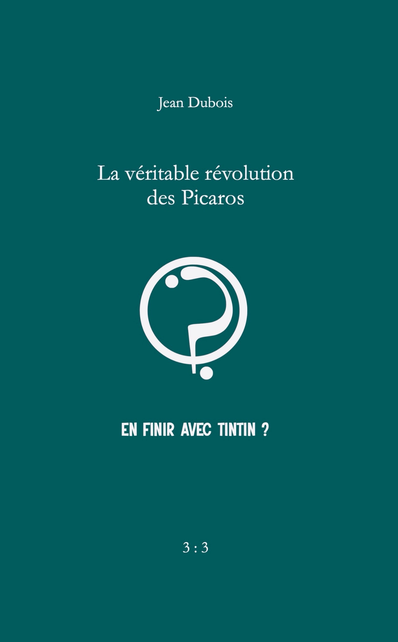 Jean Dubois, La véritable révolution des Picaros
