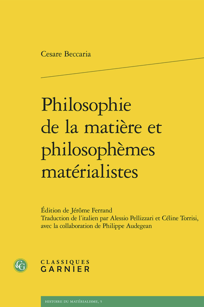 Cesare Beccaria, Philosophie de la matière et philosophèmes matérialistes