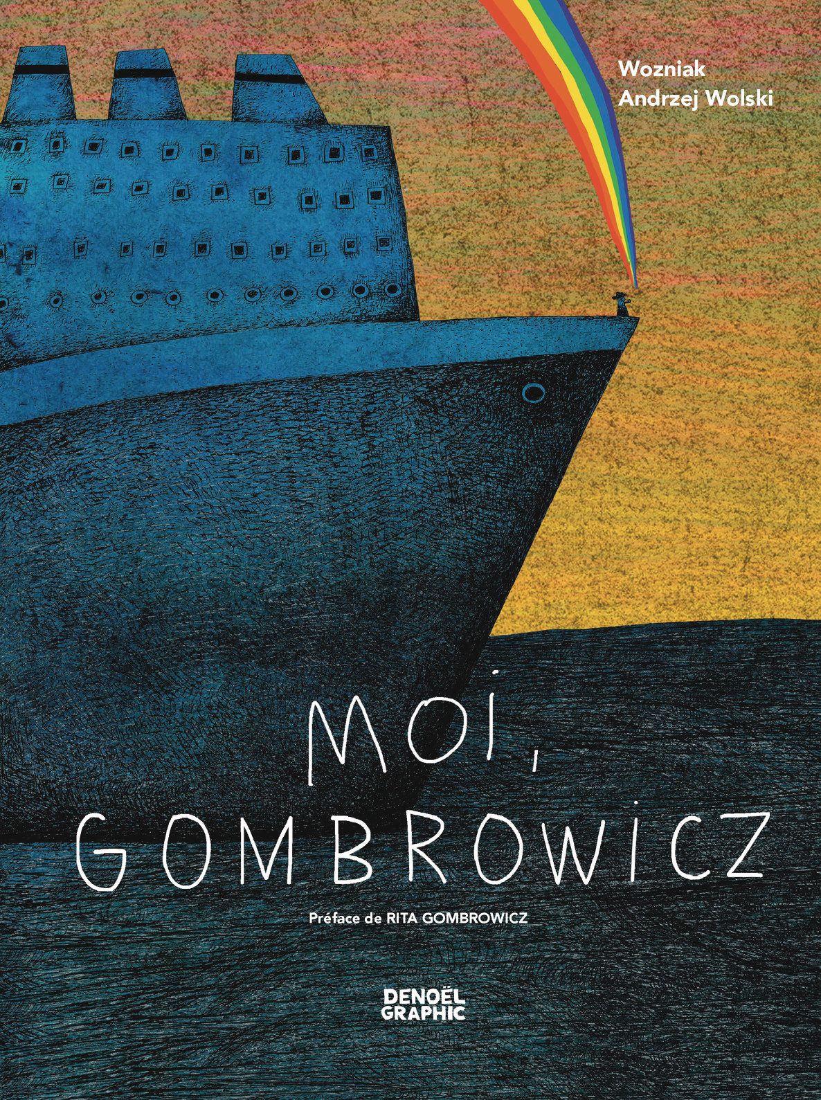 Andrzej Wolski, Jacek Wōzniak, Moi, Gombrowicz