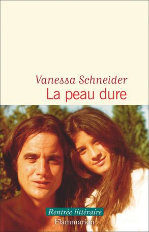 Vanessa Schneider, La peau dure