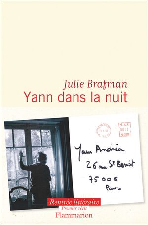 Julie Brafman, Yann dans la nuit
