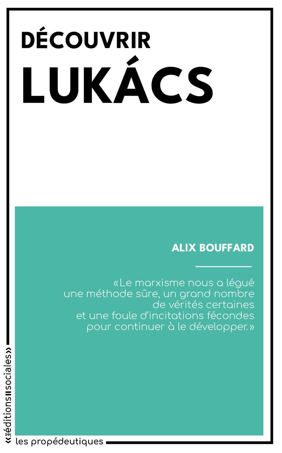 Alix Bouffard, Découvrir Lukács