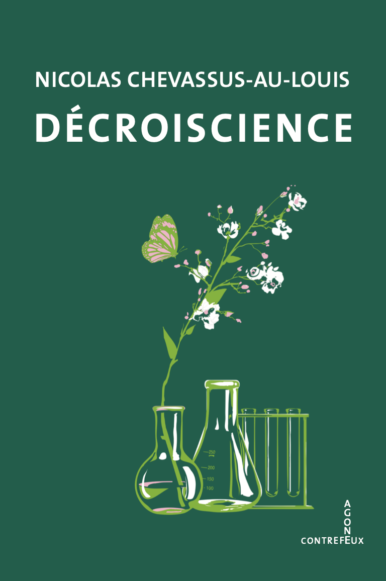 Nicolas Chevassus-au-Louis, Décroiscience