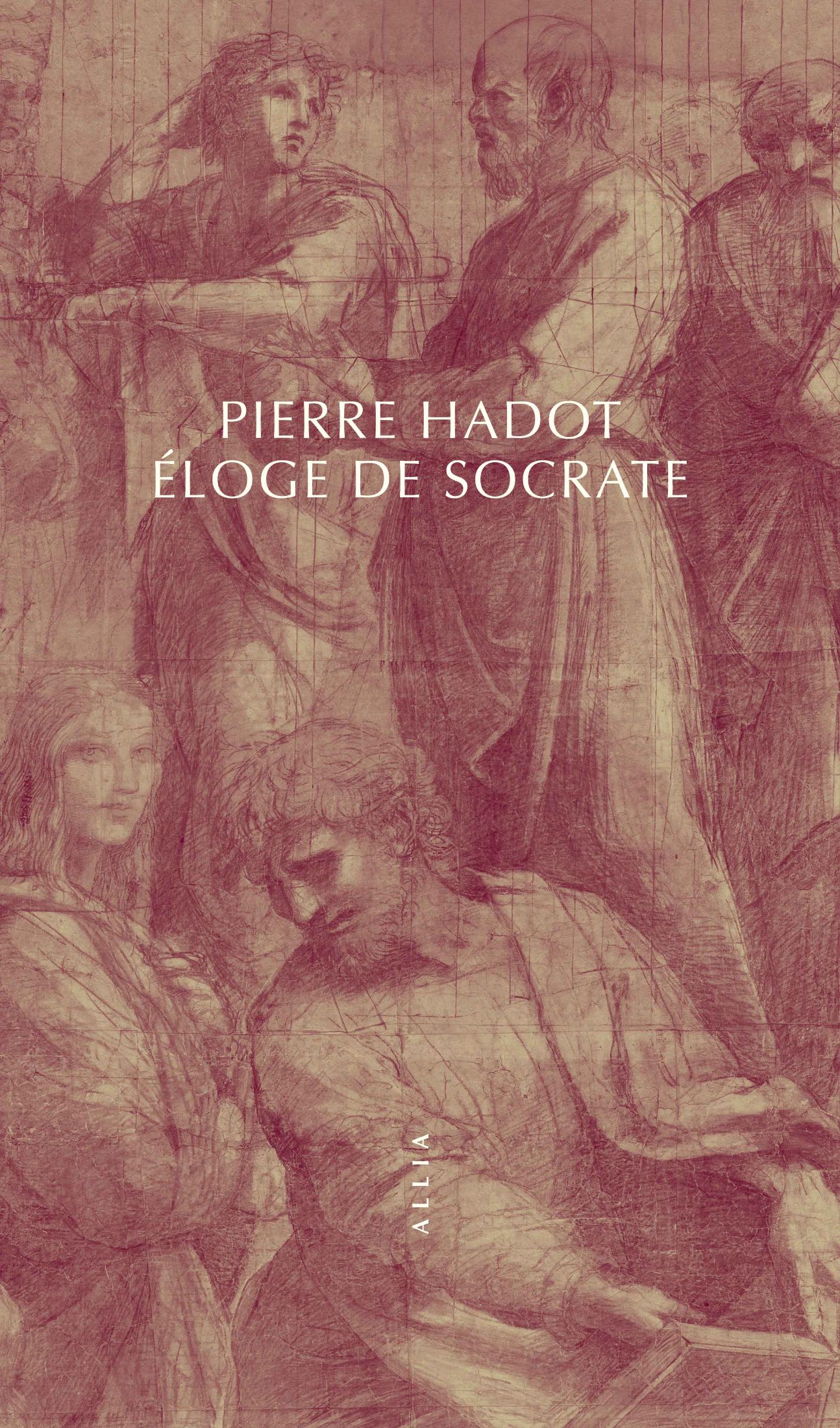 Pierre Hadot, Éloge de Socrate (rééd.)