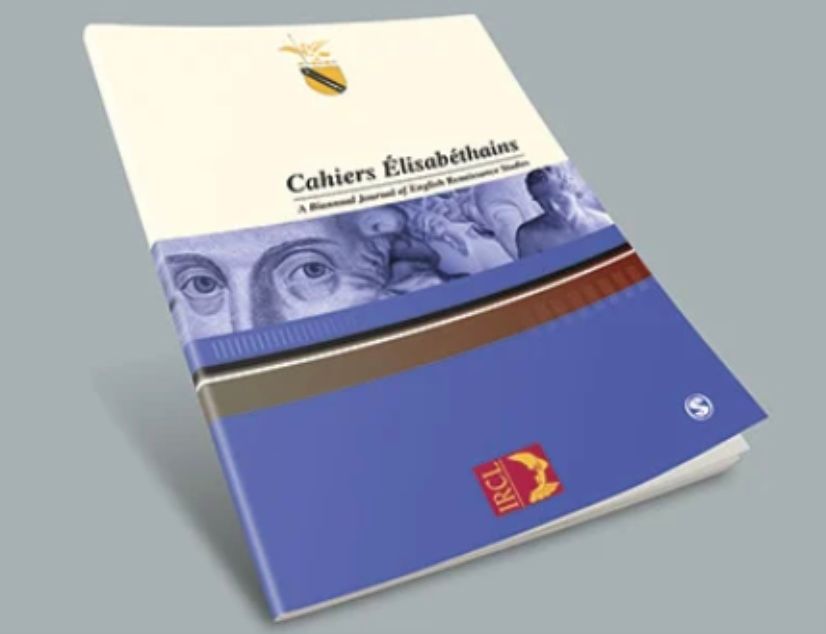 Cahiers Élisabéthains, Special issue, vol 117-1, July 2025 (éd. Carole Guidicelli and Cécile Decaix)