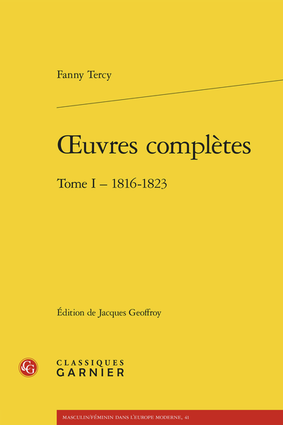 Fanny Tercy, Œuvres complètes, Tome I : 1816-1823
