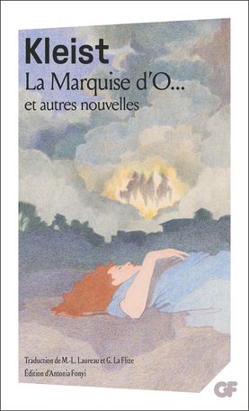 Heinrich Kleist, La Marquise d'O... - Et autres nouvelles