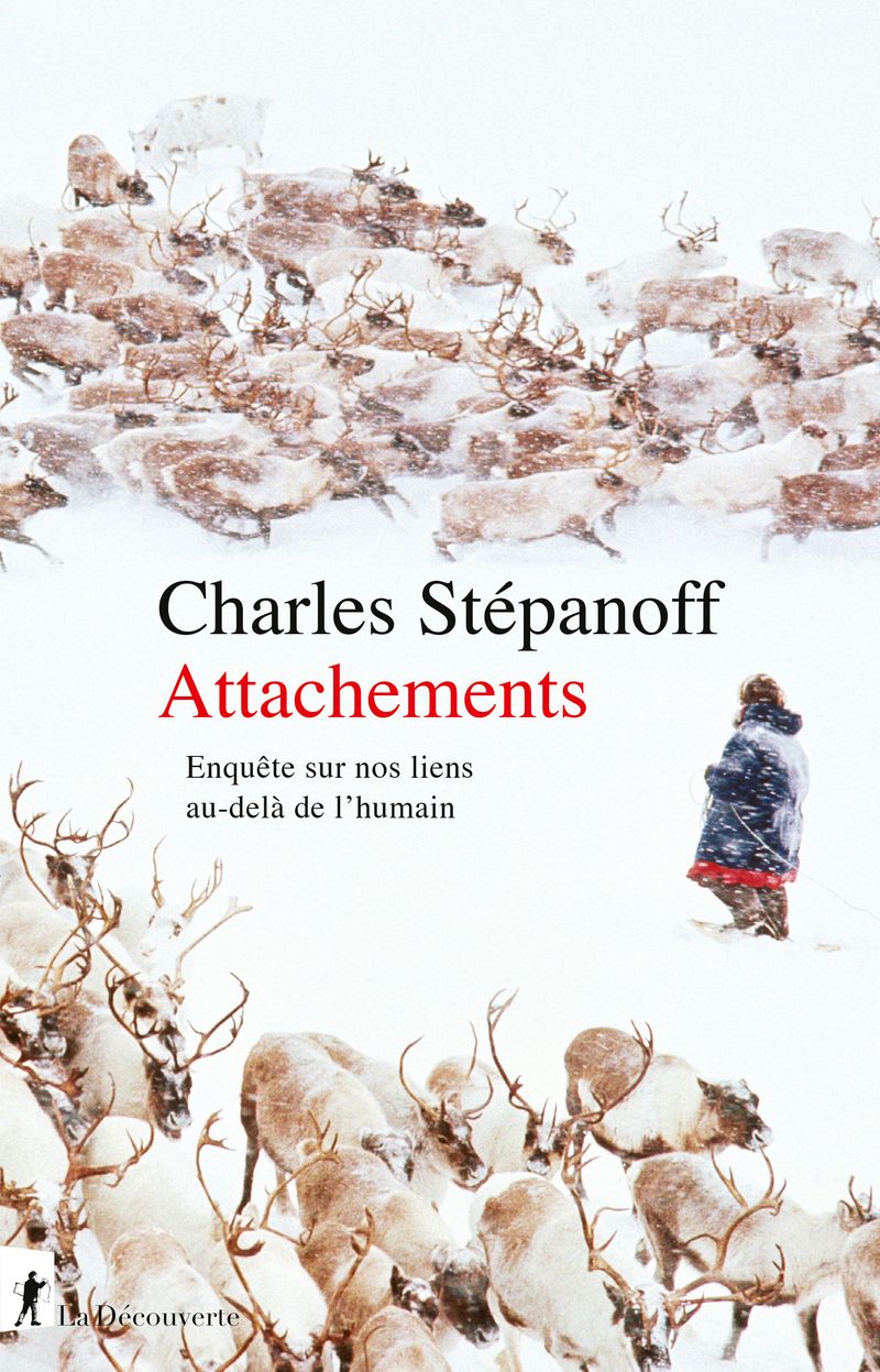 Rencontre avec Charles Stépanoff pour Attachements. Enquête sur nos liens au-delà de l'humain (en ligne)