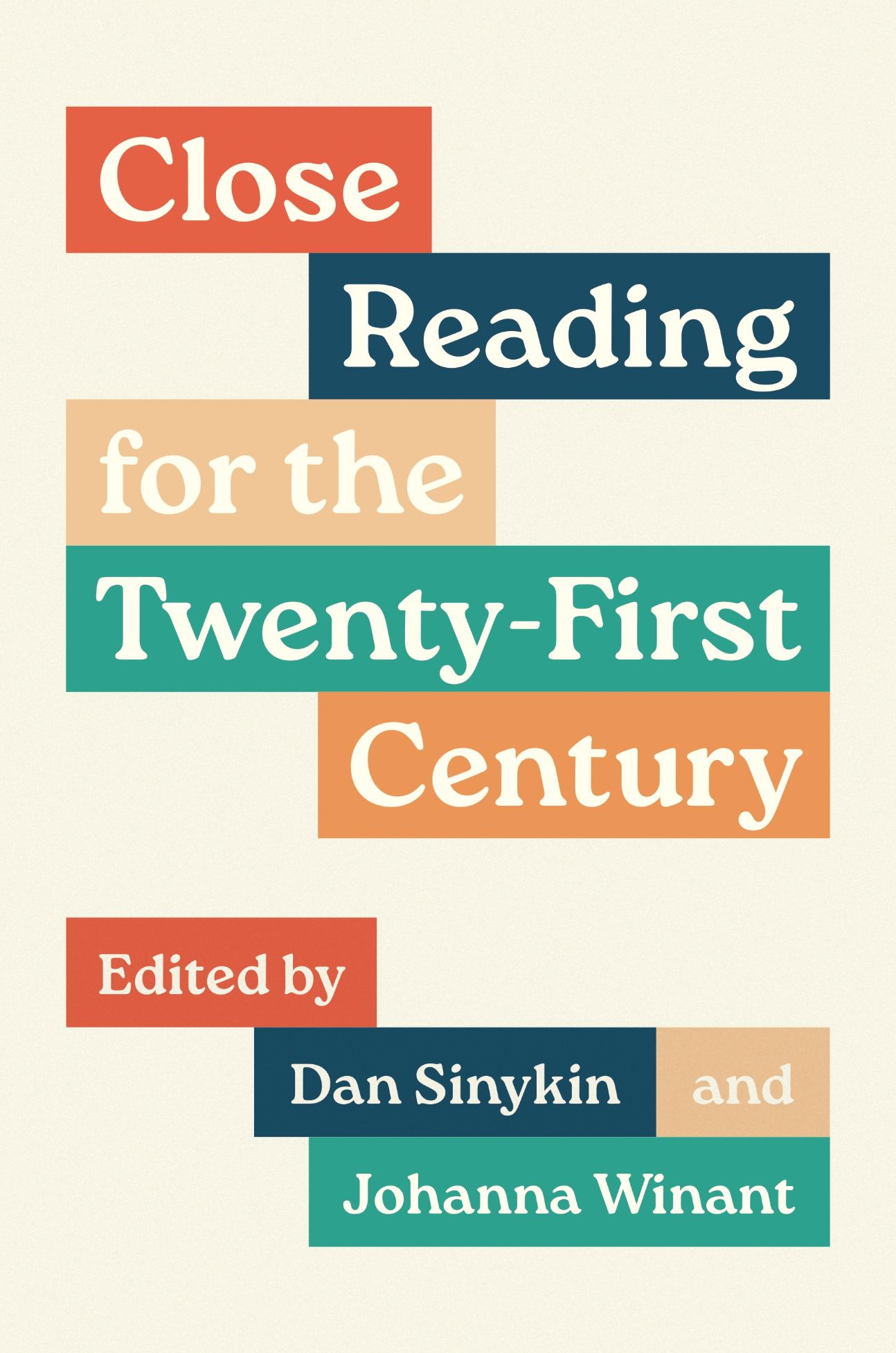 Dan Sinykin & Johanna Winant (éd.), Close Reading for the Twenty-First Century