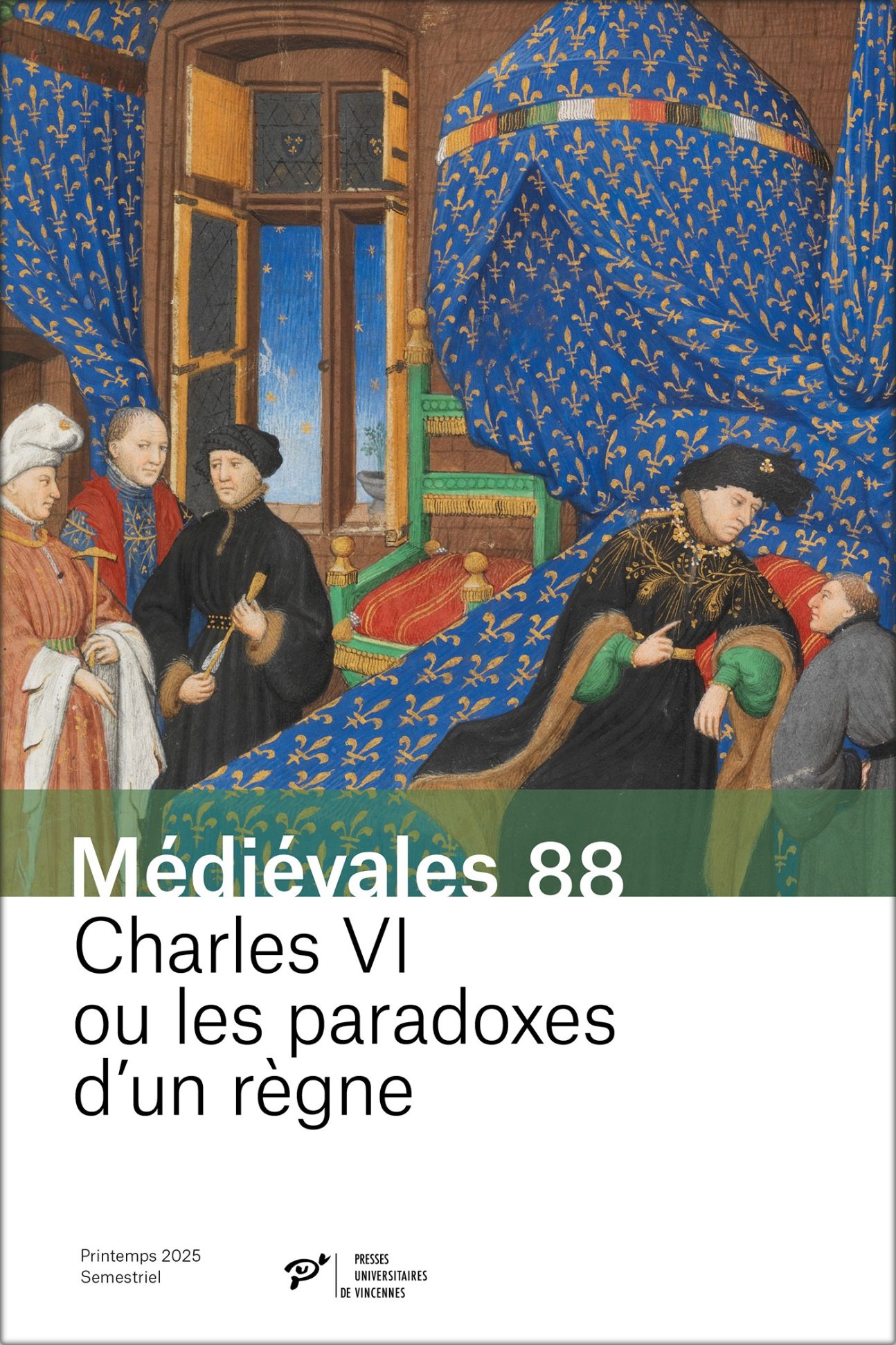 Médiévales, n°88, 2025 : Charles VI ou les paradoxes d'un règne