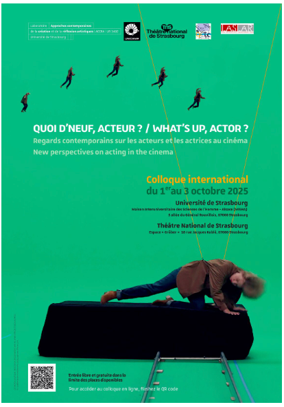 Quoi d'neuf, acteur ? Regards contemporains sur les acteurs et les actrices au cinéma (Strasbourg & en ligne)