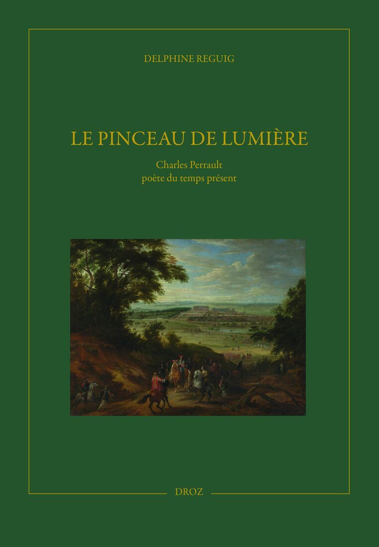 Delphine Reguig, Le Pinceau de lumière. Charles Perrault poète du temps présent