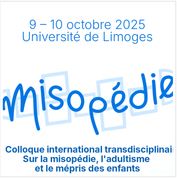 Colloque international transdisciplinaire sur la misopédie (2) : la misopédie dans les institutions (Limoges)