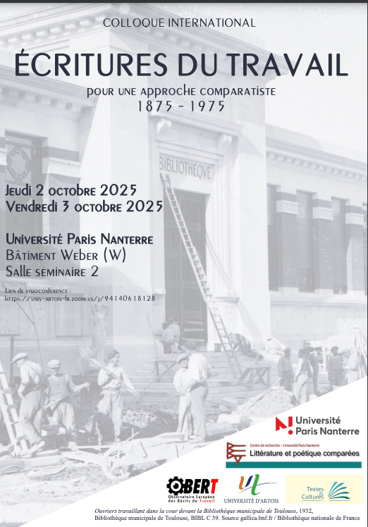 Écritures du travail : pour une approche comparatiste, 1875 - 1975 (Paris Nanterre)