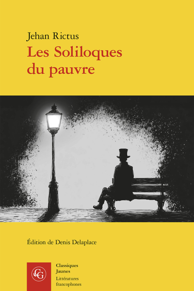 Jehan Rictus, Les Soliloques du pauvre