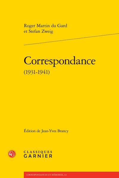 Roger Martin du Gard, Stefan Zweig, Correspondance (1931-1941)