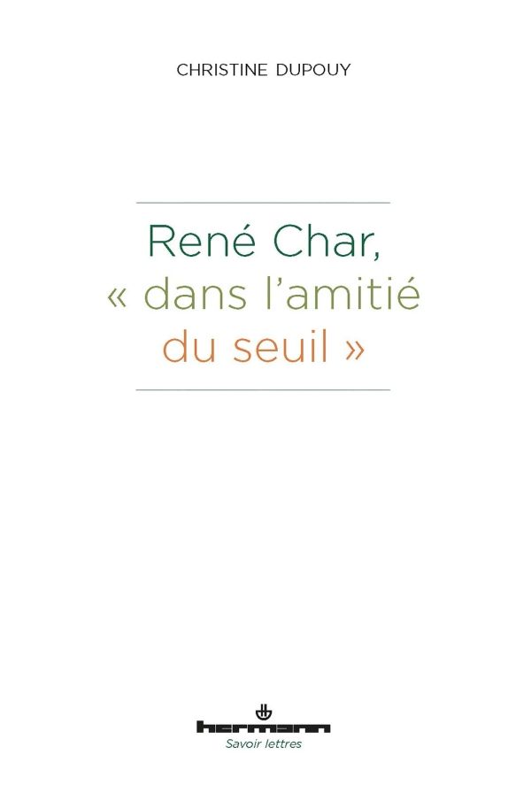 Christine Dupouy, René Char,