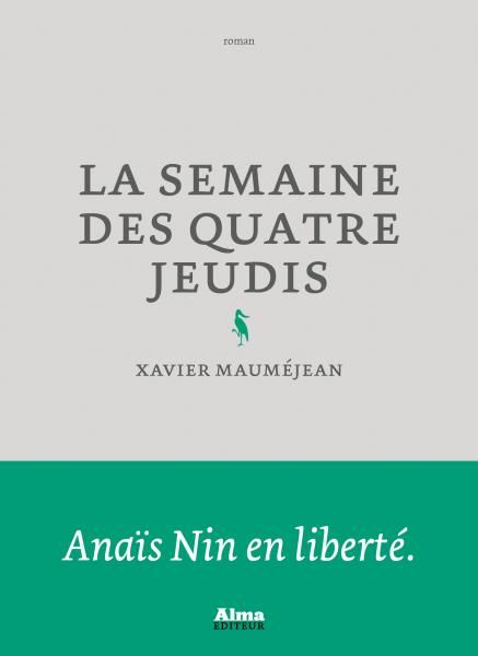 Xavier Mauméjean, La Semaine des quatre jeudis