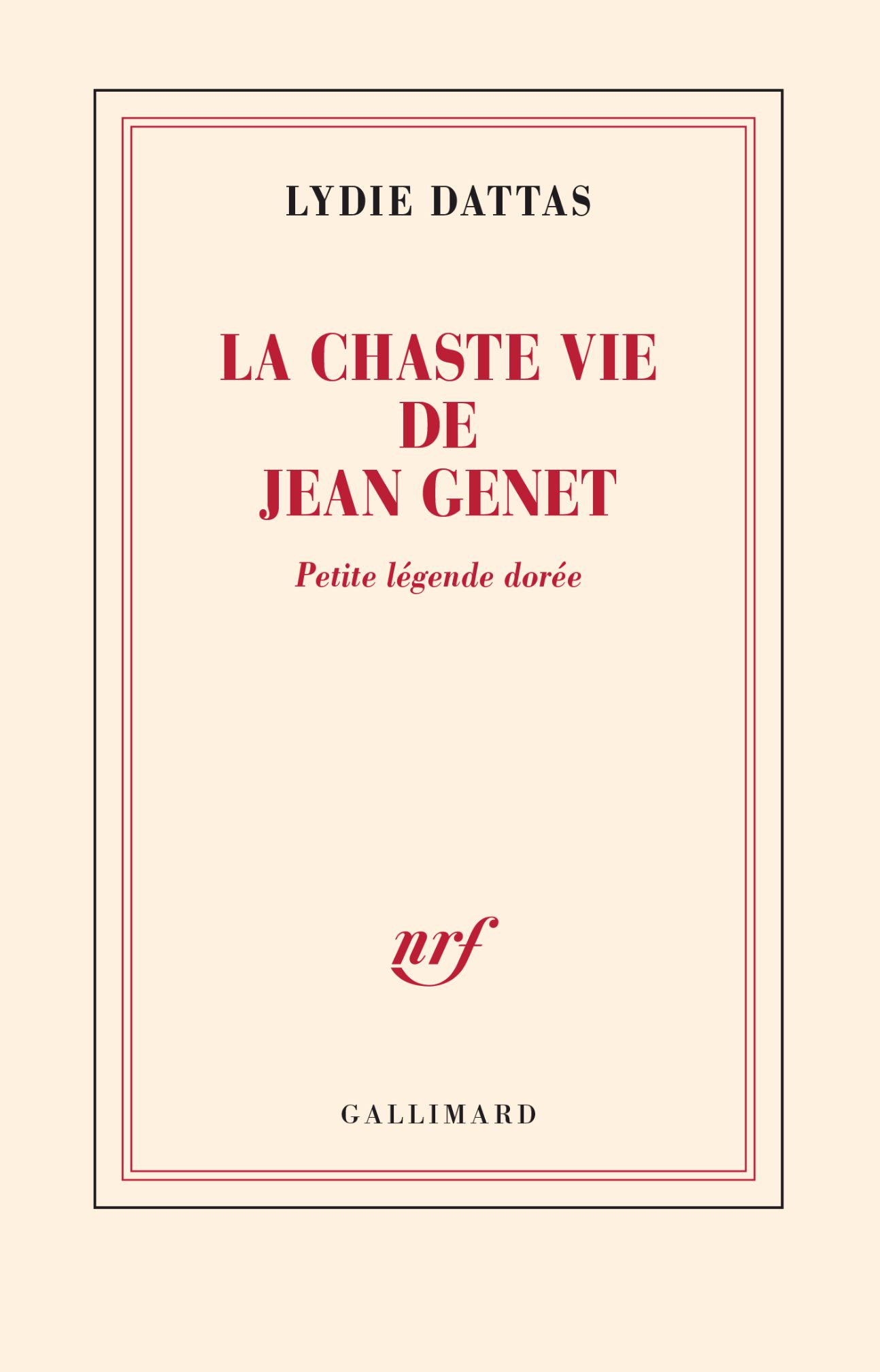 Lydie Dattas, La chaste vie de Jean Genet. Petite légende dorée