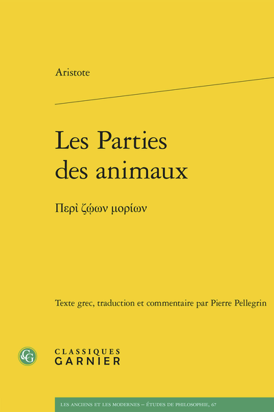 Aristote, Les Parties des animaux. Περὶ ζῴων μορίων