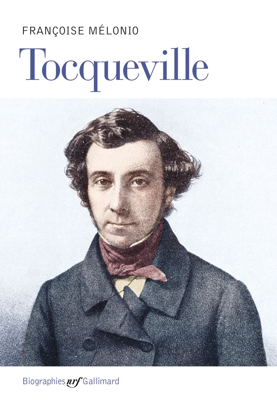 Françoise Mélonio, Tocqueville