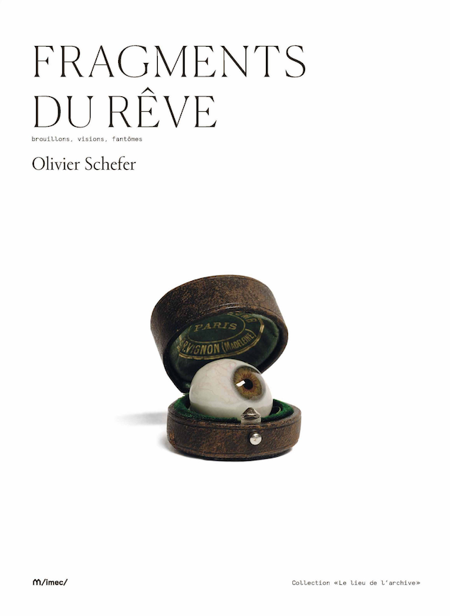 Olivier Schefer, Fragments du rêve