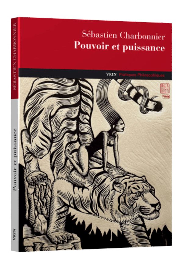 Sébastien Charbonnier, Pouvoir et puissance