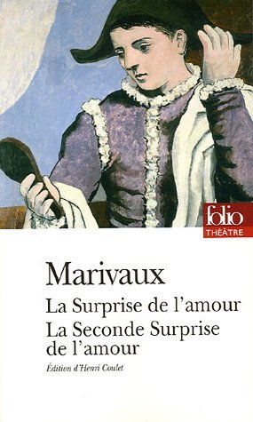 Marivaux, La Surprise de l'amour & Seconde Surprise (FolioPlus)