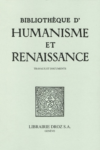 Bibliothèque d'Humanisme et Renaissance, LXXXVII-II (2025-2)