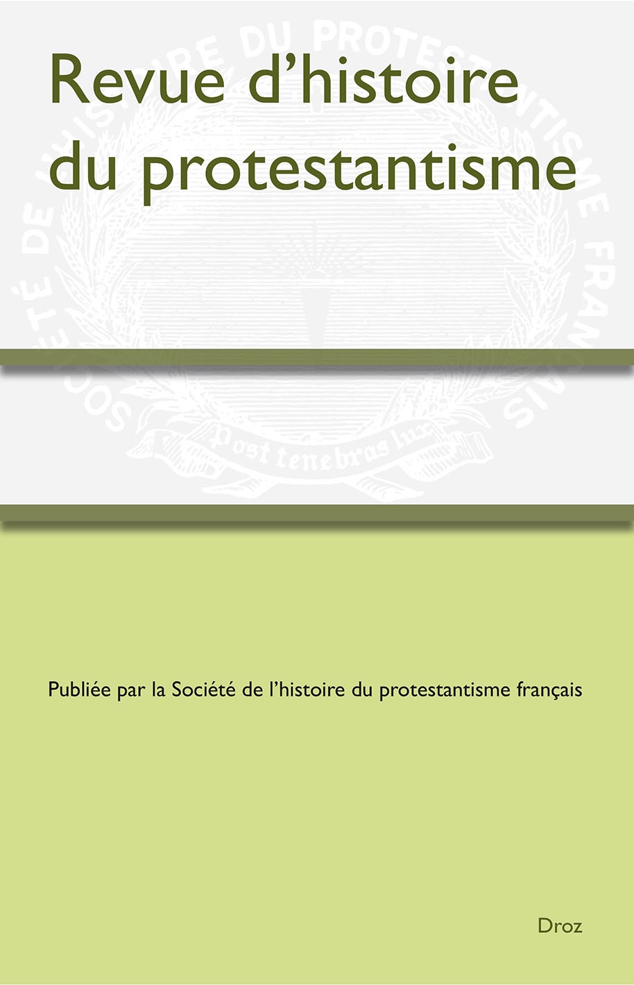 Revue d'histoire du protestantisme 2025-2