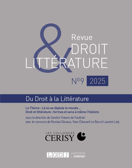 Droit & Littérature, 2025/1 n° 9