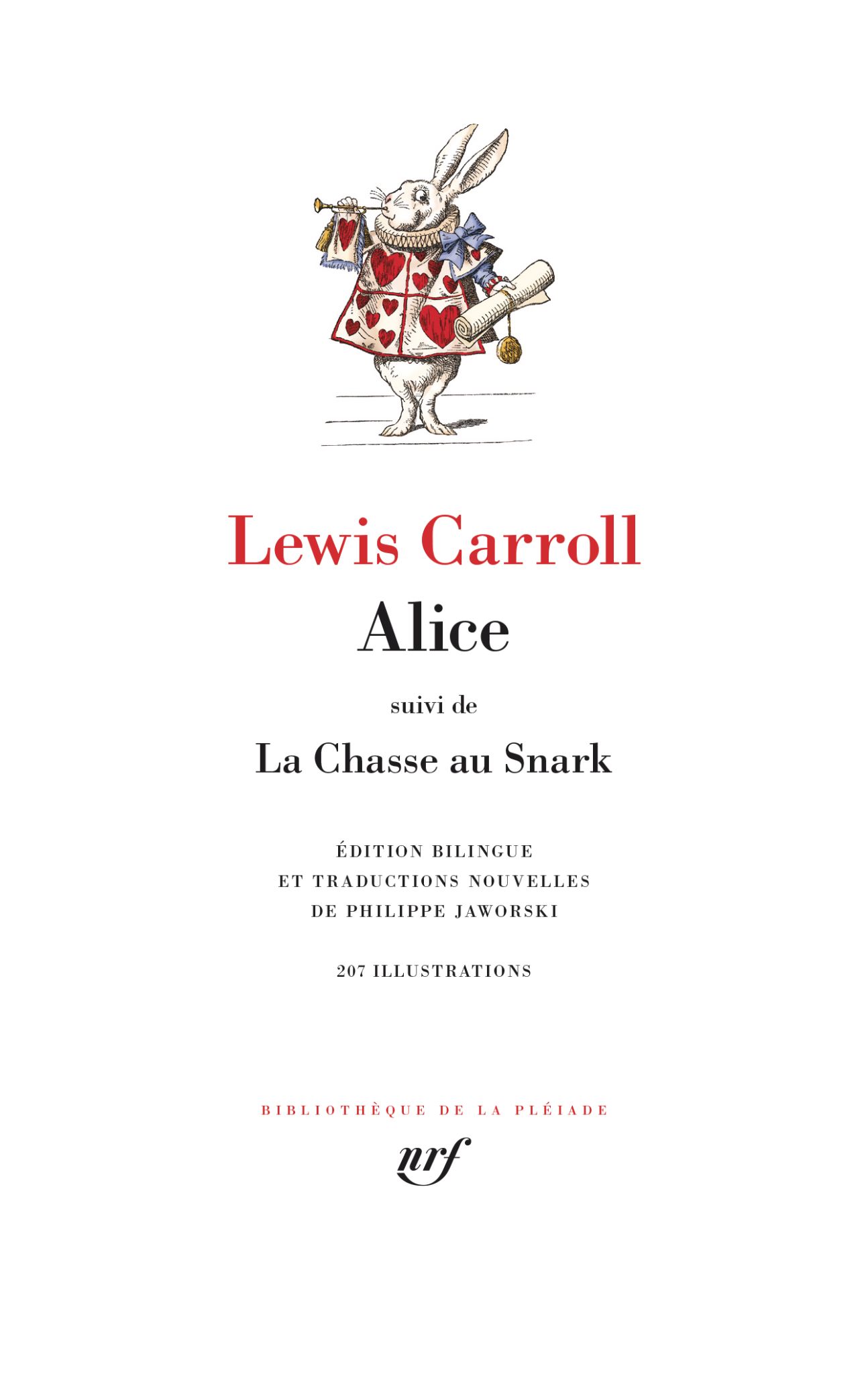 Lewis Carroll, Alice suivi de La Chasse au Snark